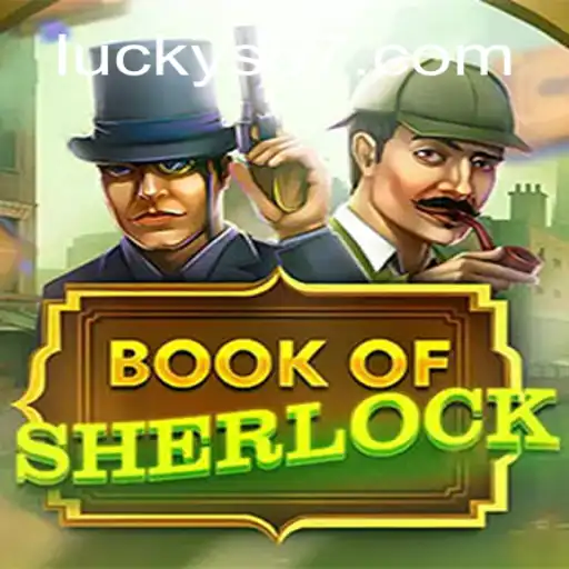 Immerse Yourself in the World of 'BookOfSherlock' with Lucky57.BET Online Casino in Brazil