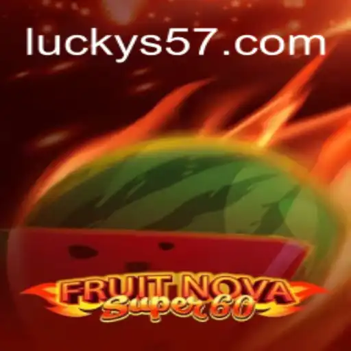 Unveiling the Thrills of FruitNovaSuper60 at lucky57.BET: Brazil's Premier Online Casino